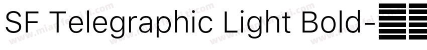 SF Telegraphic Light Bold字体转换